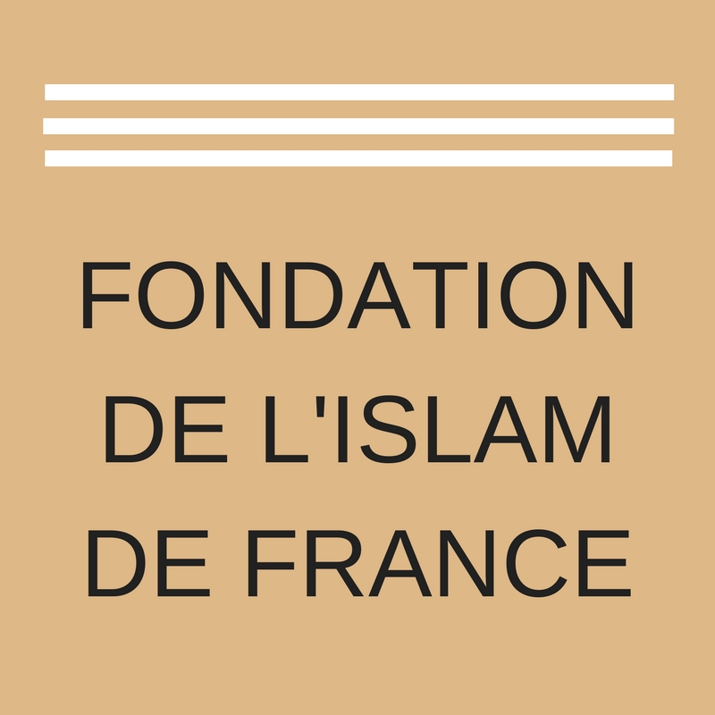 La Fondation de l'Islam de France